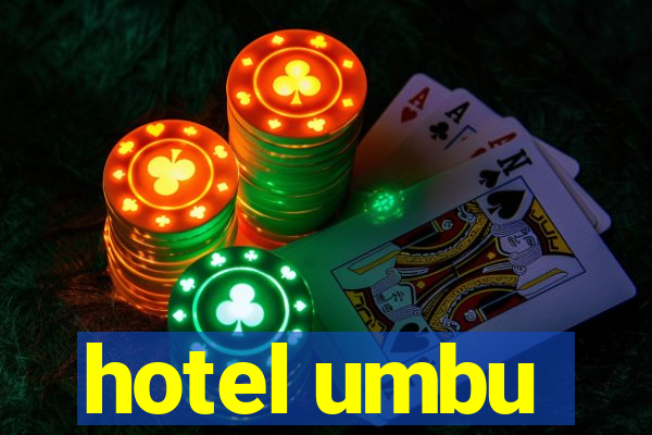 hotel umbu