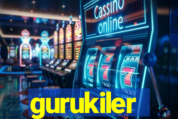 gurukiler