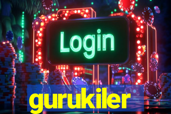 gurukiler