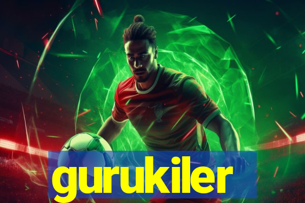 gurukiler