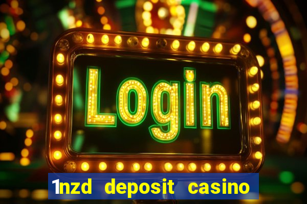 1nzd deposit casino free spins nz