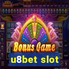 u8bet slot