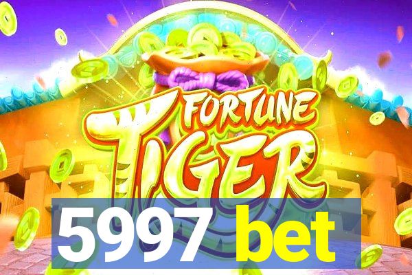 5997 bet