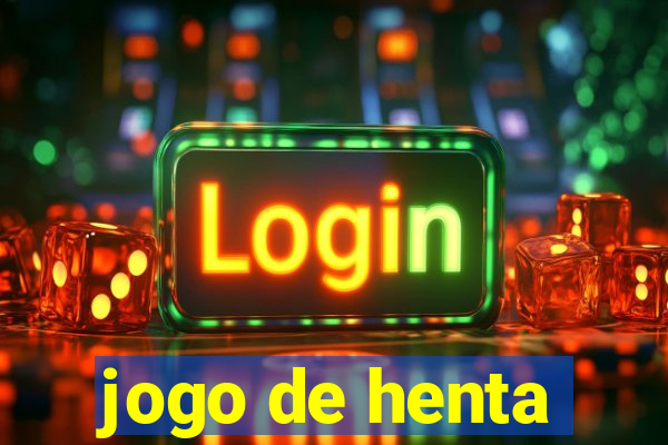 jogo de henta