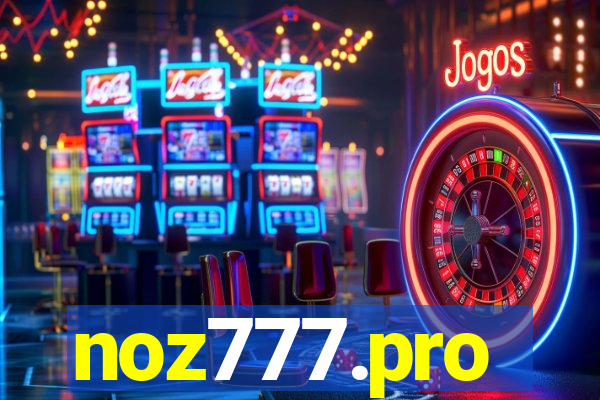 noz777.pro