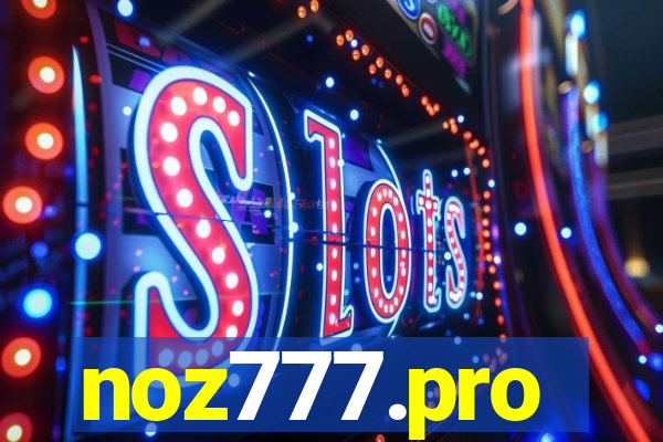 noz777.pro