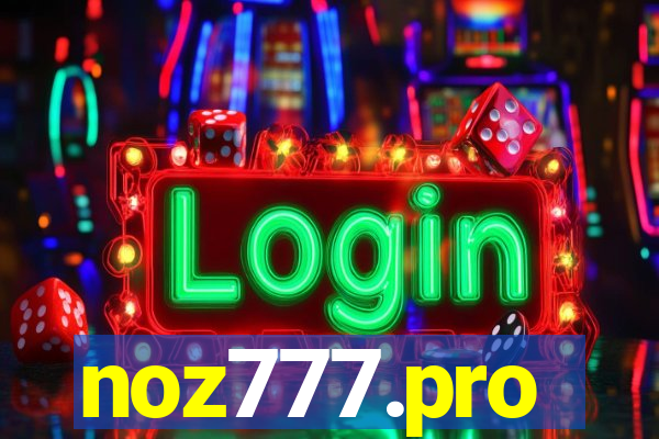 noz777.pro