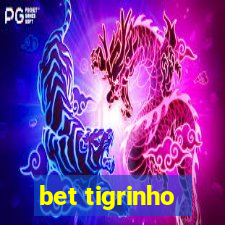 bet tigrinho