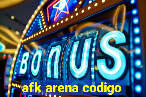 afk arena codigo