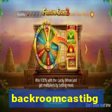 backroomcastibg