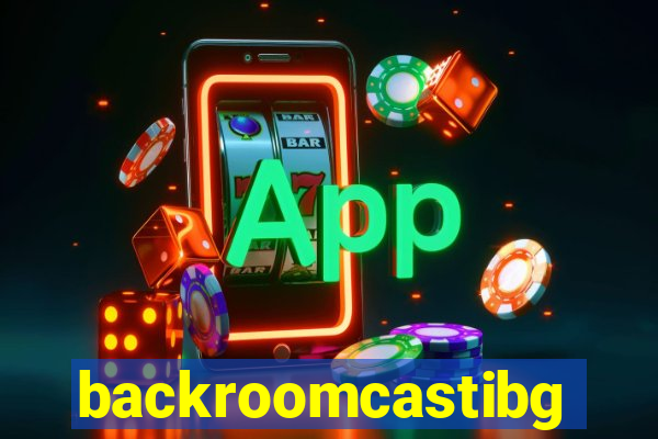 backroomcastibg