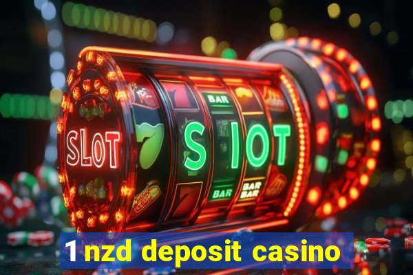 1 nzd deposit casino