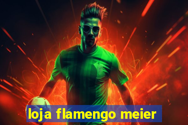 loja flamengo meier