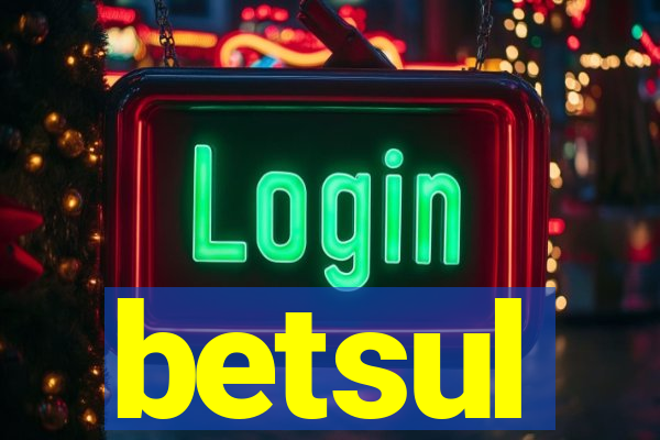 betsul