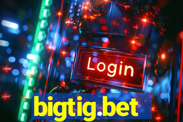 bigtig.bet