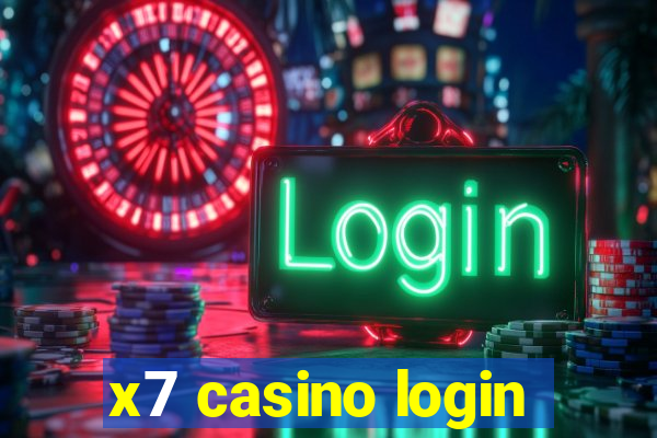 x7 casino login