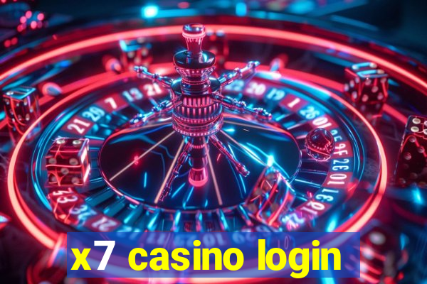 x7 casino login