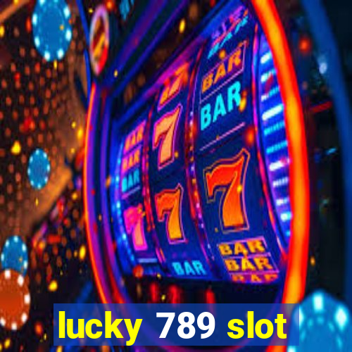 lucky 789 slot