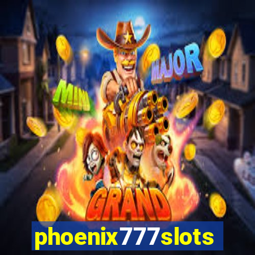 phoenix777slots