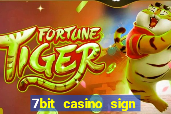 7bit casino sign up bonus