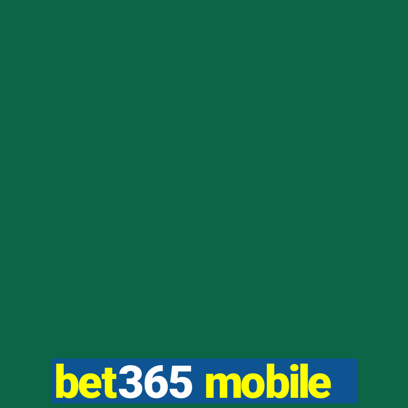 bet365 mobile