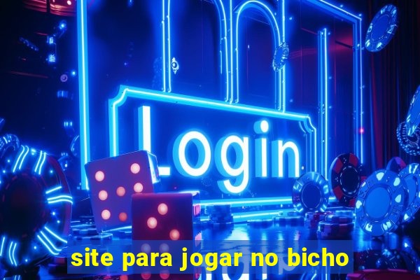 site para jogar no bicho