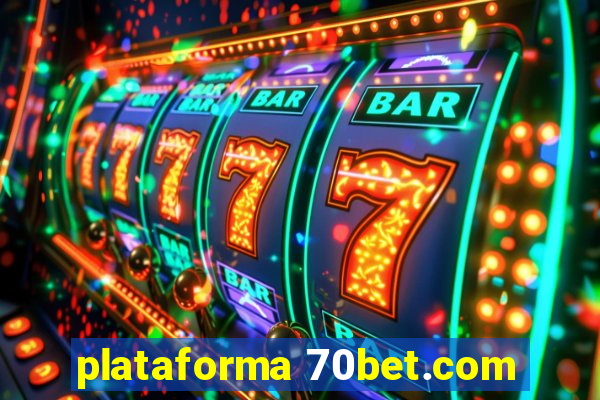 plataforma 70bet.com