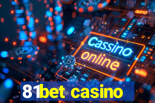 81bet casino