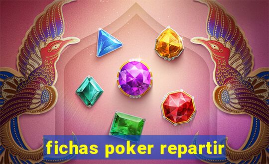 fichas poker repartir