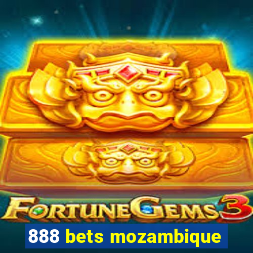 888 bets mozambique