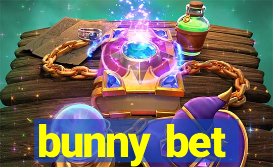 bunny bet