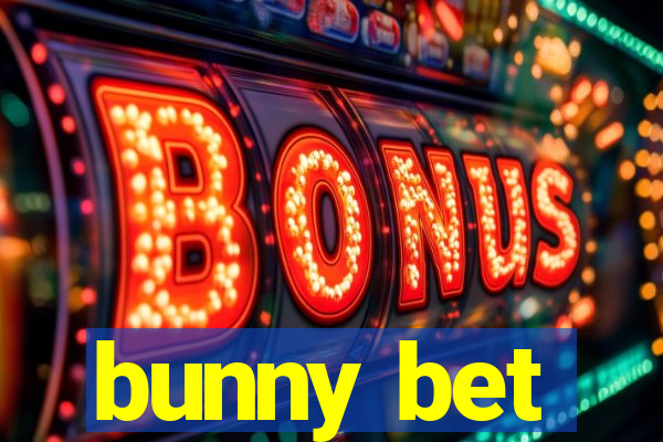 bunny bet