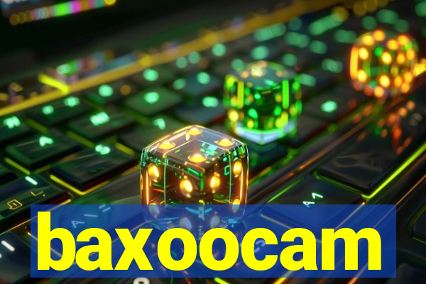 baxoocam