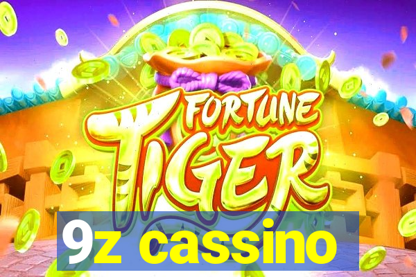 9z cassino