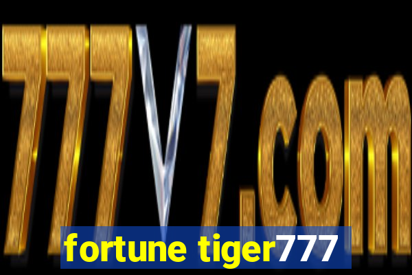 fortune tiger777