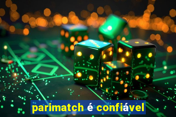 parimatch é confiável