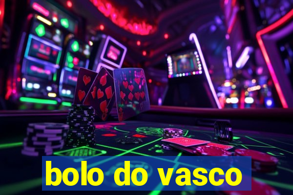 bolo do vasco