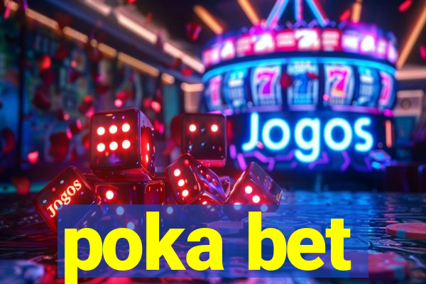 poka bet