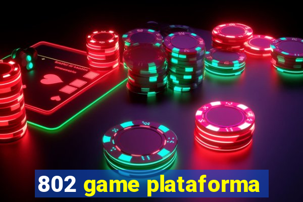 802 game plataforma