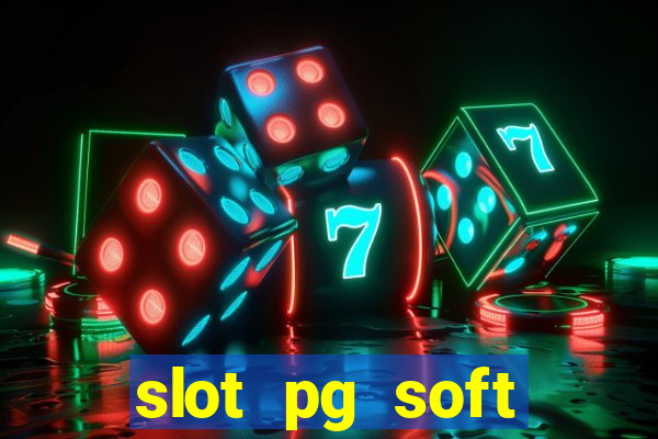 slot pg soft porcentagem prodeval