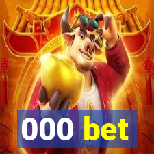 000 bet