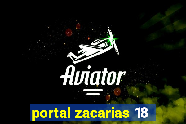 portal zacarias 18