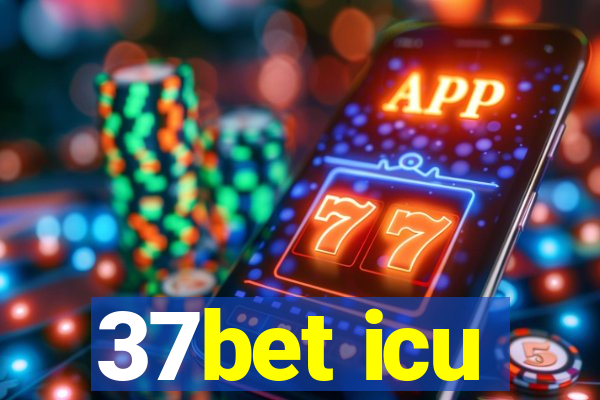 37bet icu