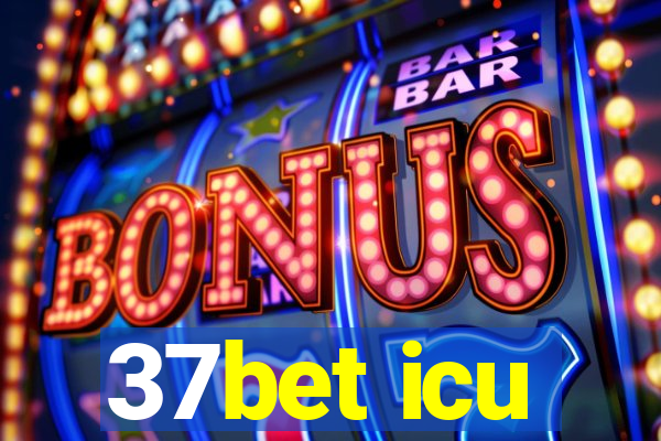 37bet icu