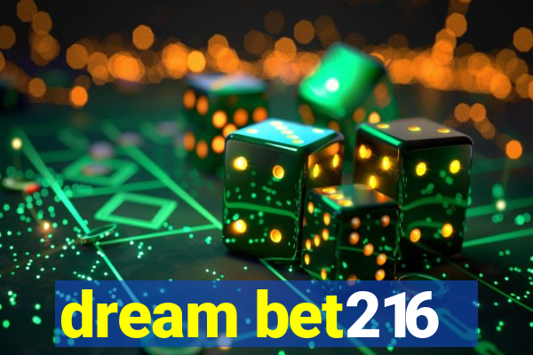 dream bet216