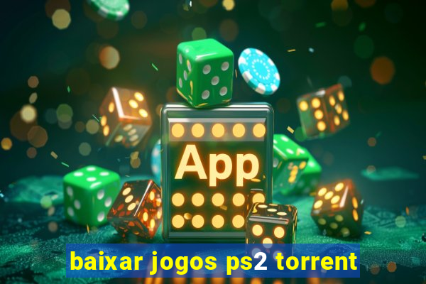 baixar jogos ps2 torrent