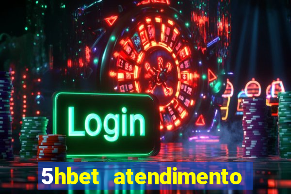 5hbet atendimento ao Cliente