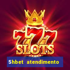 5hbet atendimento ao Cliente