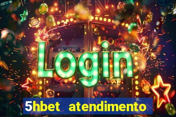 5hbet atendimento ao Cliente