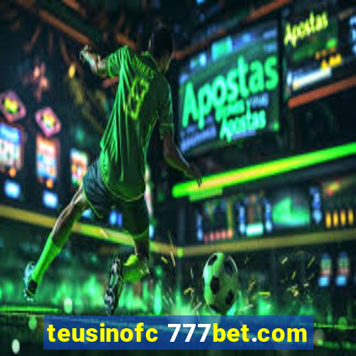 teusinofc 777bet.com